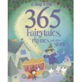 thumbnail image 1 of Pre-Owned 365 Fairytales, Rhymes and Other Stories by Parragon (2011-09-19) (Hardcover) 1445445506 9781445445502, 1 of 1