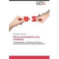 thumbnail image 1 of de Lo Comunitario a Lo Solidario [Spanish], 1 of 2