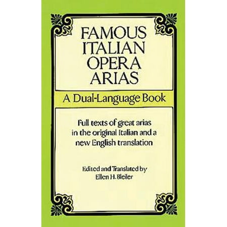 Famous Italian Opera Arias A DualLanguage Book