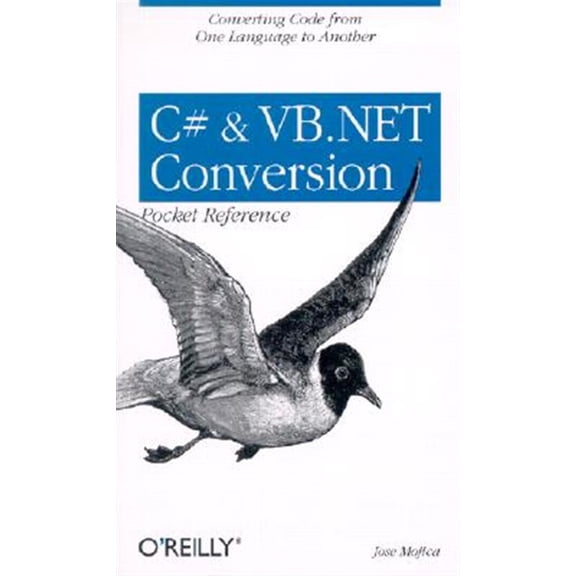 Pre-Owned C# & VB.NET Conversion Pocket Reference: Converting Code from One Language to Another (Paperback) 0596003196 9780596003197
