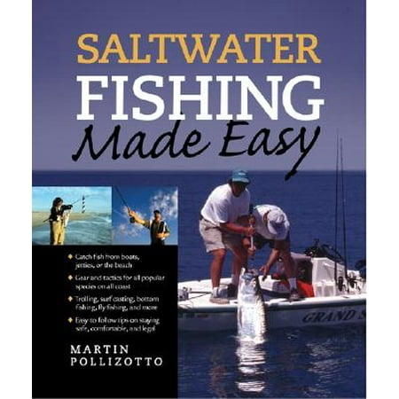 Saltwater Fishing Made Easy (Best Saltwater Fishing In The Us)