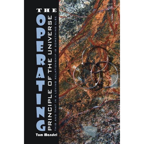 The Operating Principle of the Universe (Paperback)