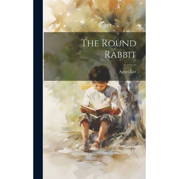 The Round Rabbit, (Hardcover)