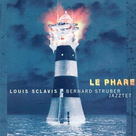 Louis Sclavis - Le Phare - Jazz - CD
