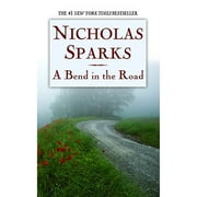 Pre-Owned A Bend in the Road (Paperback 9780446611862) by Nicholas Sparks