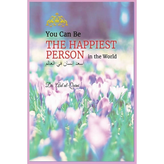 You Can Be the Happiest Person in the World, (Paperback)