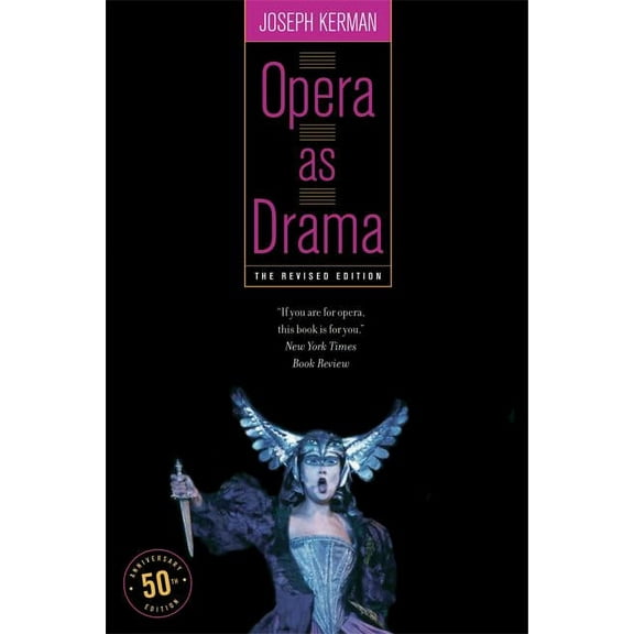 Opera as Drama: Fiftieth Anniversary Edition, (Paperback)