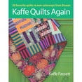 thumbnail image 1 of Pre-Owned Kaffe Quilts Again: 20 Favorite Quilts in New Colorways from Rowan (Paperback) 1600857663 9781600857669, 1 of 1
