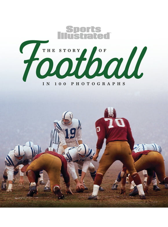 The Story of Football in 100 Photographs (Hardcover)