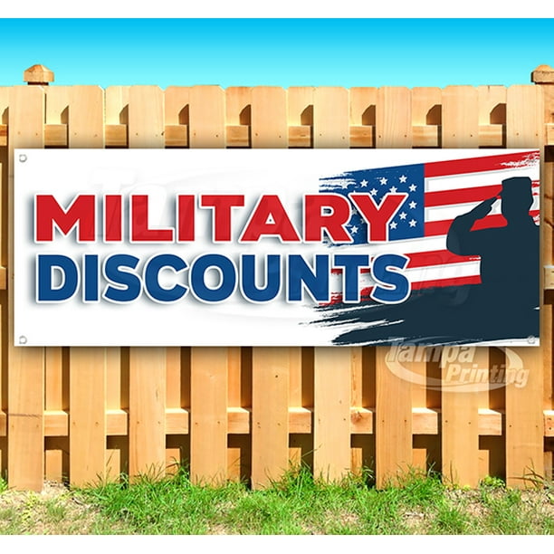 MILITARY DISCOUNTS 13 oz Vinyl Banner With Metal Grommets