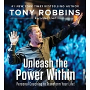 Unleash the Power Within : Personal Coaching to Transform Your Life! (CD-Audio)