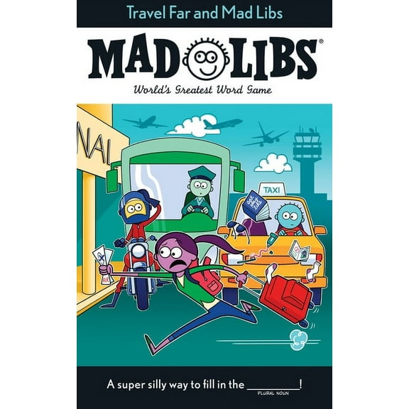 Mad Libs Travel Far and Mad Libs: World's Greatest Word Game, (Paperback)