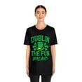 thumbnail image 3 of Dublin The Fun - Ireland Tee, Dublin Adventure T-shirt, Irish Vibes Top, 3 of 4