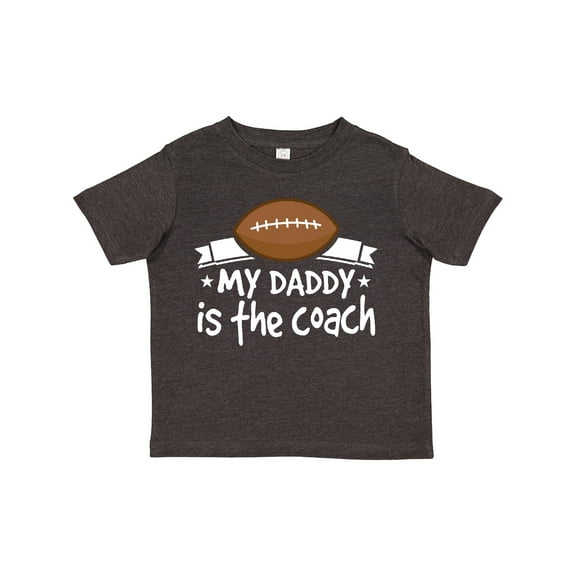 Inktastic Football My Daddy is the Coach Boys or Girls Toddler T-Shirt