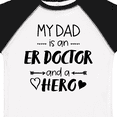 thumbnail image 4 of Inktastic My Dad is an ER Doctor and a Hero Boys or Girls Toddler T-Shirt, 4 of 5