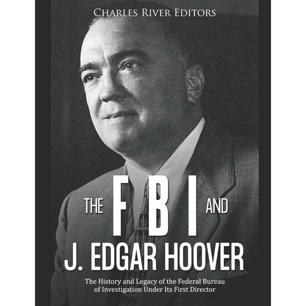 The FBI and J. Edgar Hoover (Paperback)