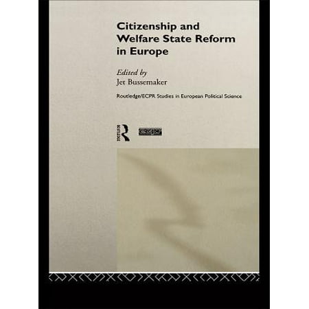 Citizenship and Welfare State Reform in Europe -