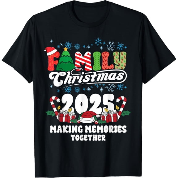 Family Christmas 2025 Making Memories Together Xmas Matching T-ShirtMen and women, Black T-shirt, size: Extra large