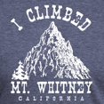 thumbnail image 3 of CafePress - I Climbed Mt. Whitney T Shirt - Mens Tri-blend T-Shirt, 3 of 4