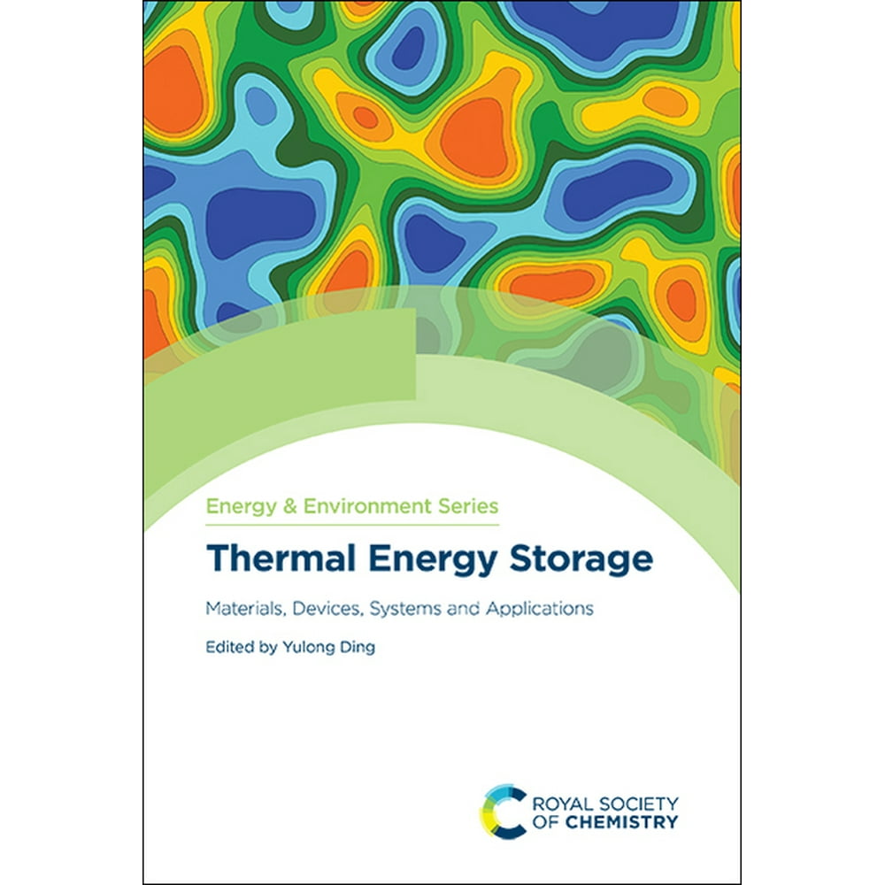 ISSN: Thermal Energy Storage : Materials, Devices, Systems and