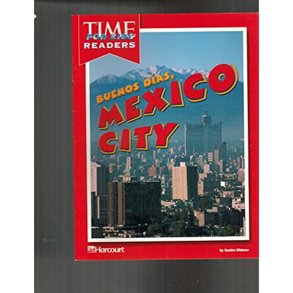 Pre-Owned Buenos Dias, Mexico City Time for Kids Reader World Regions Grade 6: Harcourt School Publishers Horizons, 9780153336140, 0153336145, Paperback, 1 edition