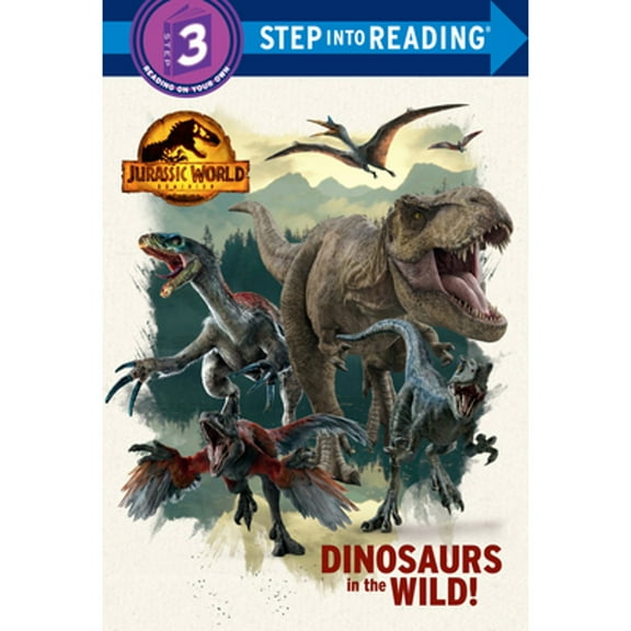 Pre-Owned Dinosaurs in the Wild! (Jurassic World Dominion) (Library Binding) 0593373049 9780593373040
