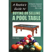 Angle View: A Rookie's Guide to Buying or Selling a Pool Table: 10 Essential Components to Consider Whether New or Used [Paperback - Used]