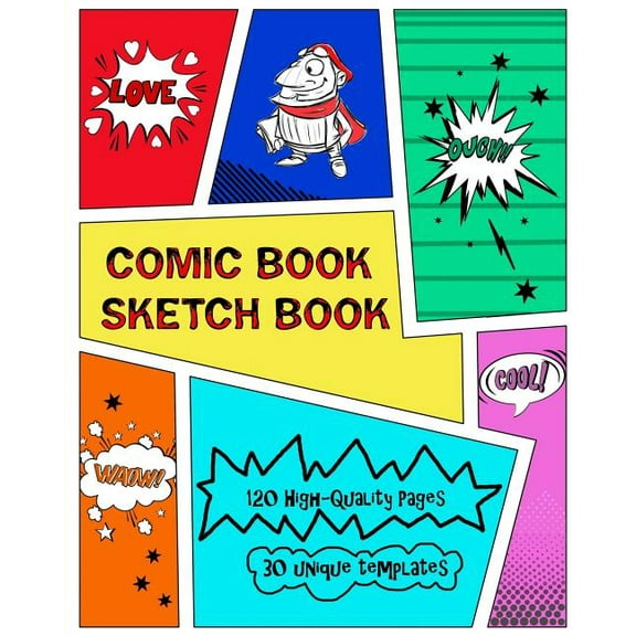 Comic Book Sketch Book : Create Your Own Phenomenal Comic Strips (Paperback)
