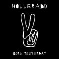thumbnail image 1 of Hollerado - Born Yesterday, 1 of 2