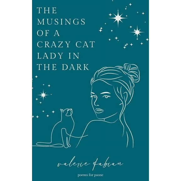 The Musings of a Crazy Cat Lady in the Dark, (Paperback)