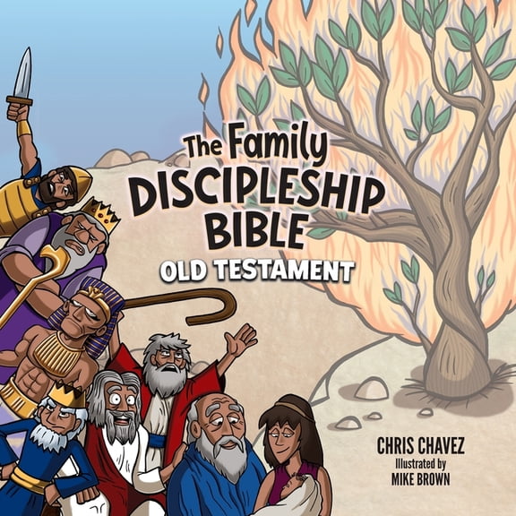 The Family Discipleship Bible: Old Testament, (Paperback)