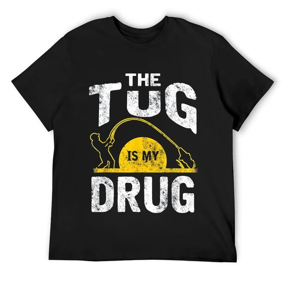 Mens The Tug is My Drug Funny Fishing T-Shirt Black S