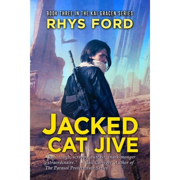 Kai Gracen Jacked Cat Jive, Book 3, (Paperback)