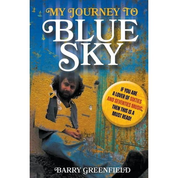 My Journey to Blue Sky, (Paperback)