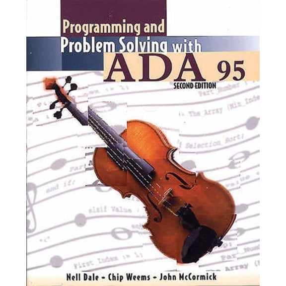 Programming and Problem Solving with ADA 95: ., (Paperback)