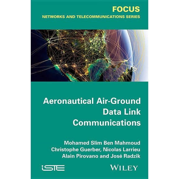 Aeronautical Air-Ground Data Link Communications, (Hardcover)
