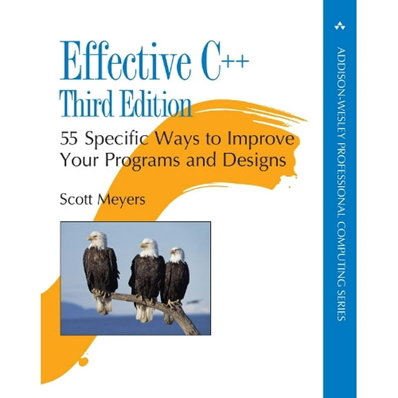 Pre-Owned Effective C++: 55 Specific Ways to Improve Your Programs and Designs (Paperback) 0321334876 9780321334879
