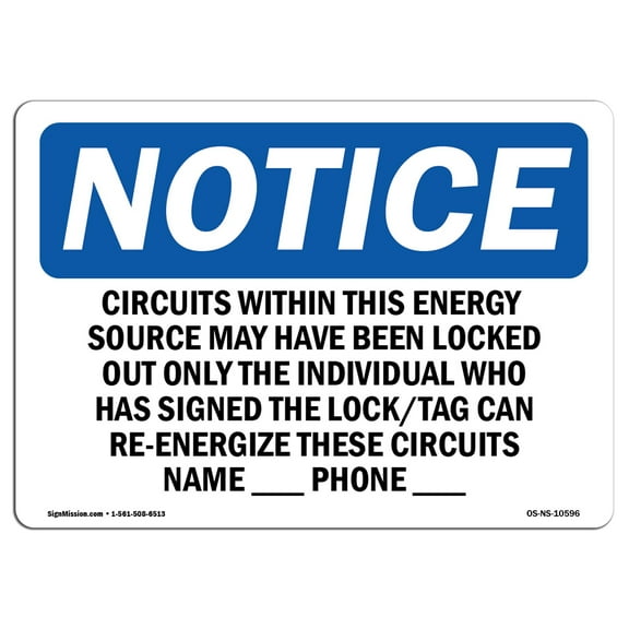 OSHA Notice Signs - Circuits Within This Energy Source Have | Decal | Protect Your Business, Work Site, Warehouse |  Made in the USA