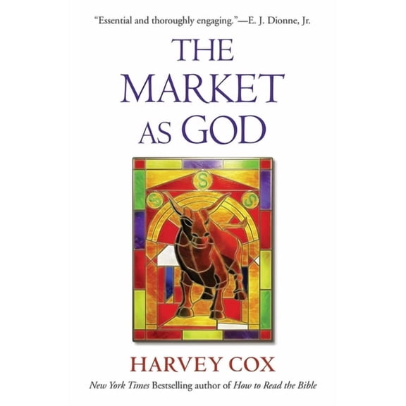 The Market as God (Paperback)