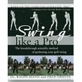 thumbnail image 1 of Swing Like a Pro: la Méthode Scientifique Révolutionnaire pour Perfecter Votre Swing de Golf, 1 of 3