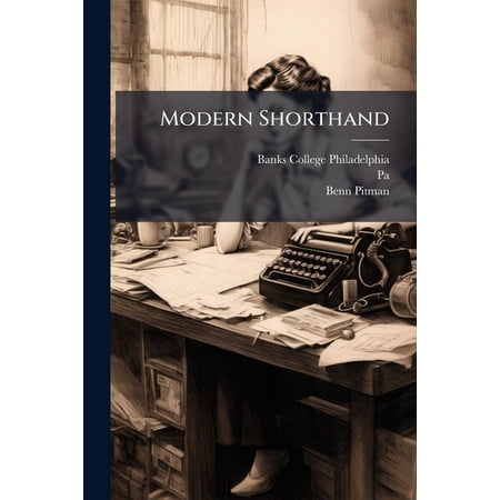 Modern Shorthand, (Paperback)