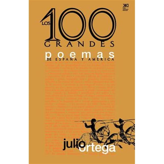 Los Cien Grandes Poemas de España Y América (Paperback)