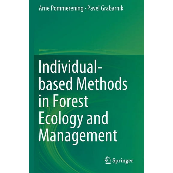 Individual-Based Methods in Forest Ecology and Management, (Paperback)