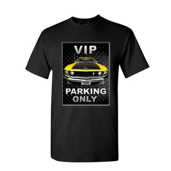 Tee Hunt Ford Mustang VIP Parking Only T-Shirt Boss 302 Muscle Car Mens Shirt
