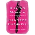 thumbnail image 1 of Pre-Owned Killing Monica (Paperback) 0446557919 9780446557917, 1 of 1