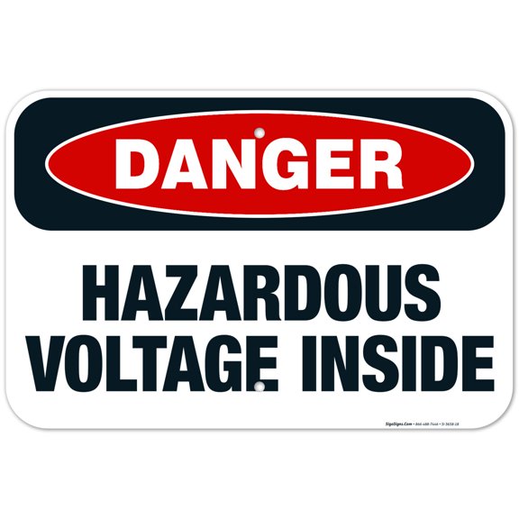 Hazardous Voltage Inside Sign, OSHA Danger Sign, 12x18 Aluminum