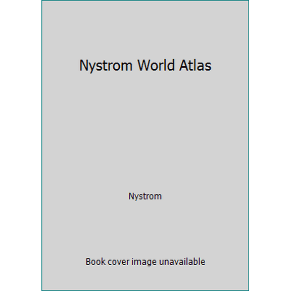Pre-Owned Nystrom World Atlas (Paperback) 0782507301 9780782507300