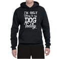 thumbnail image 2 of Wild Bobby I'm Only Talking to My Dog Today Dog Lover Unisex Graphic Hoodie Sweatshirt, Black, Small, 2 of 5