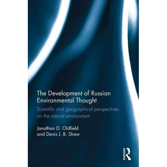 Routledge Contemporary Russia and Easter The Development of Russian Environmental Thought, (Hardcover)