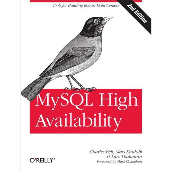 Pre-Owned MySQL High Availability: Tools for Building Robust Data Centers (Paperback) 1449339581 9781449339586